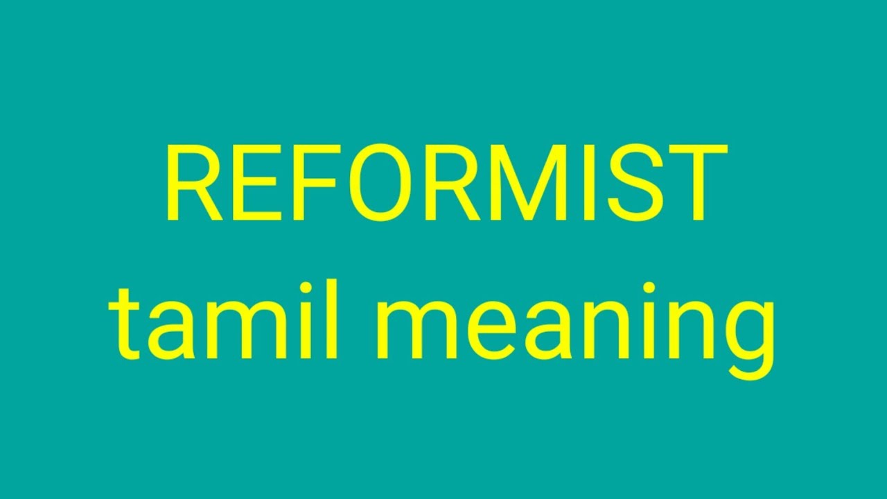 REFORMIST tamil meaning sasikumar - YouTube