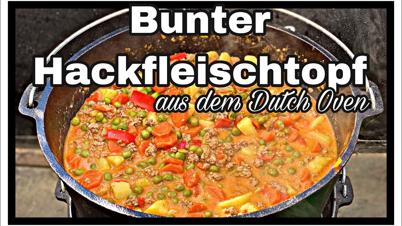 Bunter Hackfleischtopf lecker schnell und Party tauglich