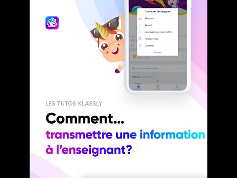 #LesTutosKlassly: Comment transmettre une information à l'enseignant ? ?