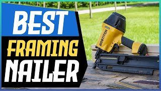 TOP 5 : Best Framing Nailers On The Market - Which framing nailer should you buy (2023 Edition)