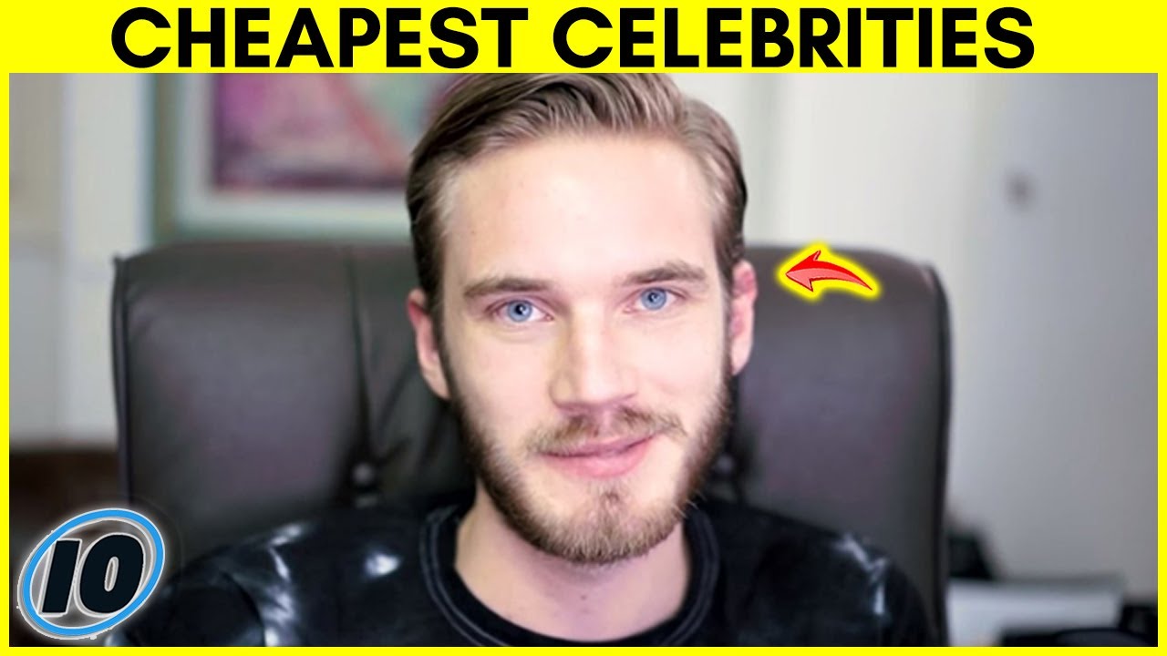 Top 10 Cheapest Celebrities
