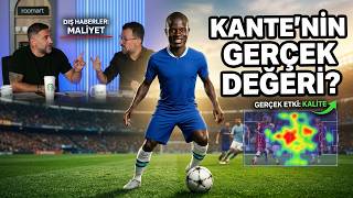 Ümit Karan ve Emre Bol'dan Kante Yorumu!