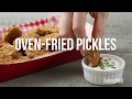 How to Make Oven-Fried Pickles | EatingWell