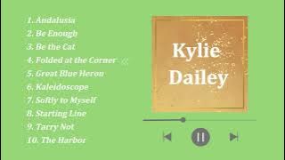 【Kylie Dailey】Playlist for BGM