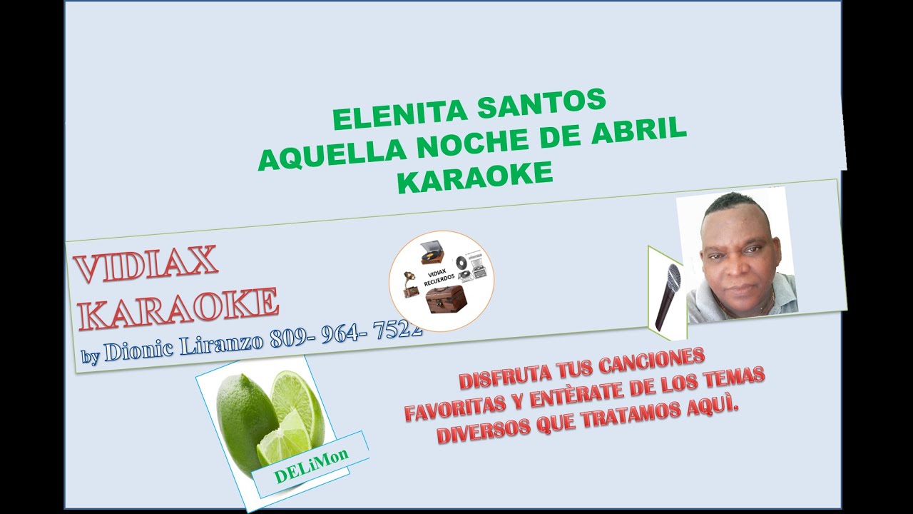 Elenita Santos Aquella noche de abril karaoke Elenita Santos Aquella noche de abril karaoke