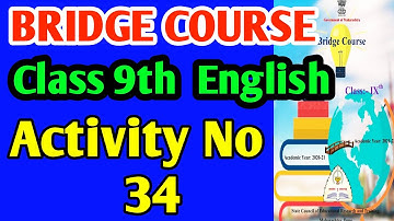 Day 34 Bridge Course Activity 34 Class 9 English || conversation | activity with all answers