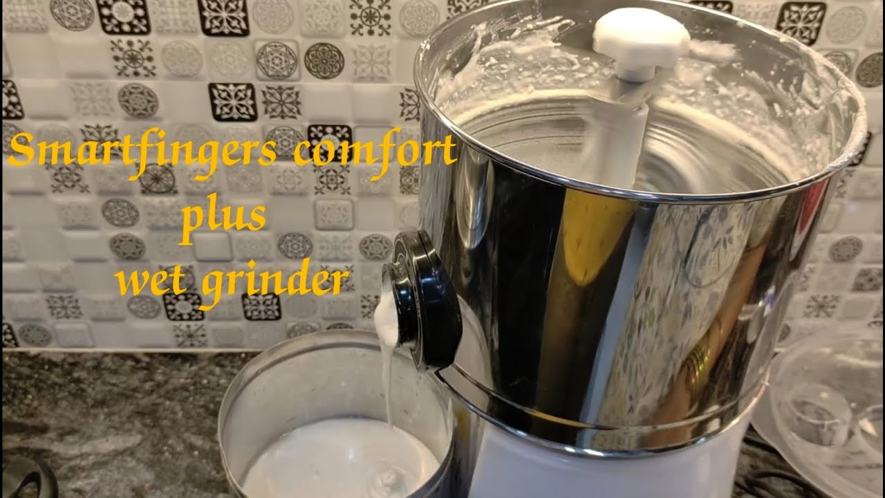 SmartFingers Comfort Plus wet grinder || Unboxing and Honest Review