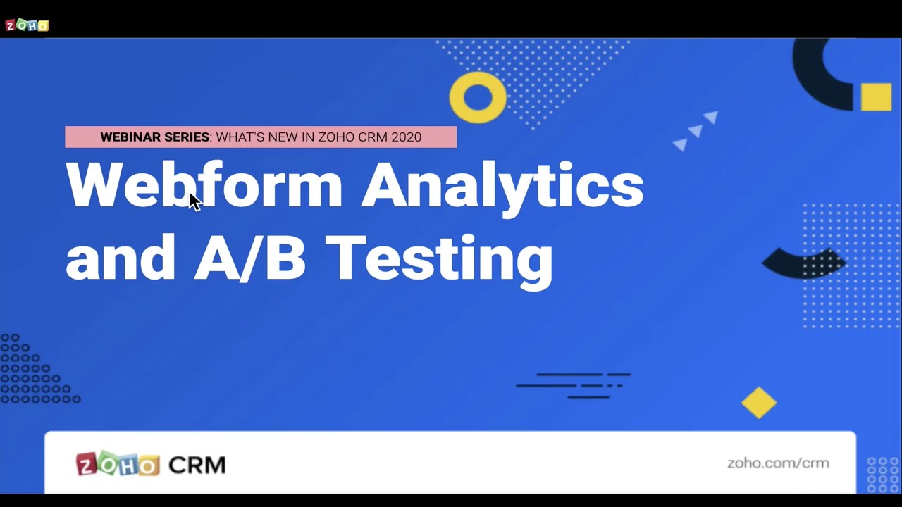 Webform Analytics And A B Testing Zoho Crm 2020