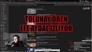 Tolunay Ören Efe Aydal İzli̇yor