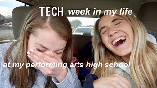 what tech week is like at a performing arts high school