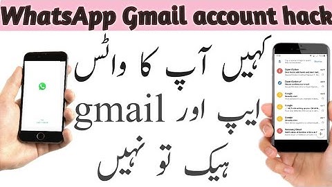 How to Protect WhatAspp and gmail  from Hacking