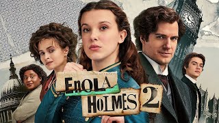 Enola Holmes 2 (2022) Explained In Hindi | Mystery