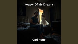 Keeper Of My Dreams