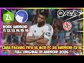 CARA PASANG FIFA 16 MOD EA Sports FC 26 OFFLINE DI ANDROID 13-16 TERBARU 2026