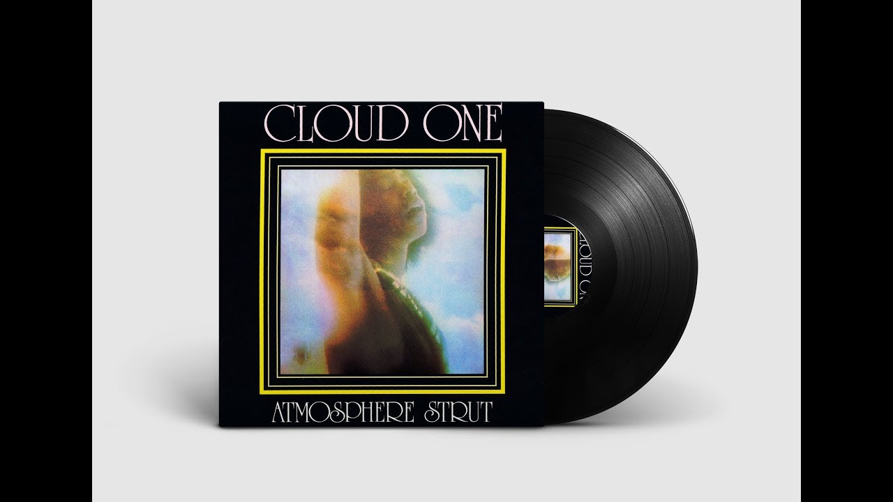 Cloud One - Atmosphere Strut - YouTube