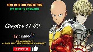 Chapter 61-80 : Sign In in One Punch Man, My Wife Is Tornado