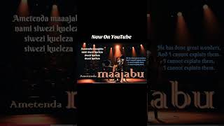Ametenda Maajabu #israelmbonyi #bellakombo #kenya #tanzania #congo #swahiliworshipsongs #burundi