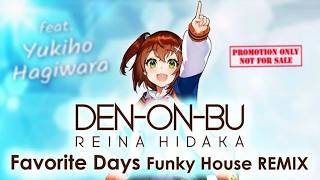 Favorite Days - DJ CAESAR 2007 Funky House Remix(SNS ver) #電音部 #denonbu