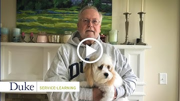 A video message from David Malone, Director of Duke Service-Learning