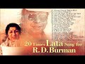 20 Times Lata Sang For RD Burman | Lata Mangeshkar Songs | Audio Jukebox