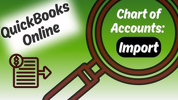 Import A Chart of Accounts from Excel/CSV into QBO
