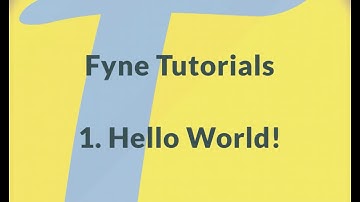 Fyne GUI Tutorial: 1 Hello World