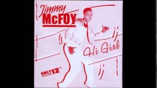 JIMMY Mc FOY - Hi Girl (Extended) 1985