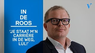 Jan Roos: 'Je staat mijn carrière in de weg lul' | Radio Veronica Inside