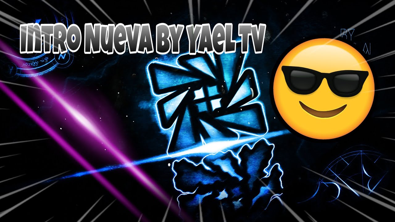 Nueva Intro | By Yael Tv