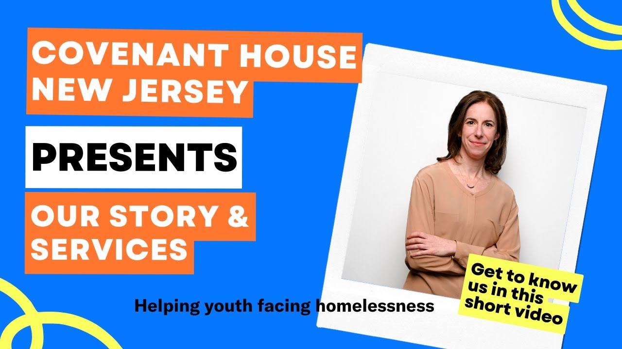 Covenant House New Jersey's History and Services YouTube