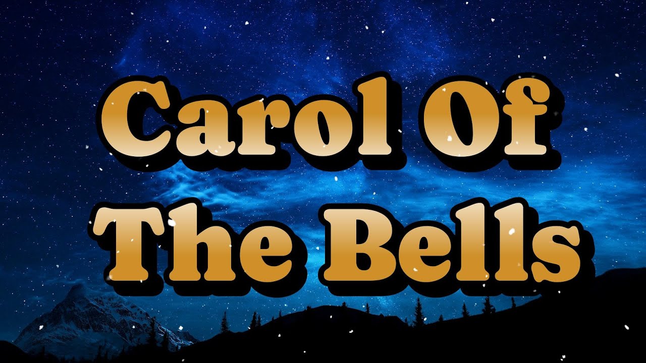 Carol Of The Bells | Lyrics - YouTube