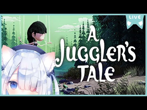 【A Juggler's Tale】初見で遊ぶ🍭😺