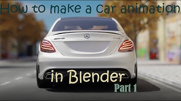 Mercedes 3D Car animation Tutorial in Blender (3.1.2) Part 1