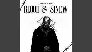 Blood And Sinew