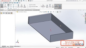 Bài 15  Các lệnh Rib, Wrap, Shell trong Solidworks