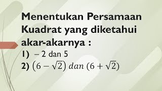 Composing a Quadratic Equation with known roots