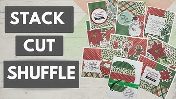 Stack, Cut, Shuffle!  9 Christmas Cards from 4 -6x8” pattern papers! #stackcutshuffle #christmascard