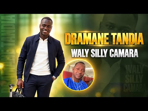 Dramane Tandia - Waly Silly Camara 
