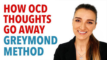 How OCD Thoughts Go Away
