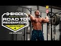 Road To Redemption Presented by G-SHOCK: Episode 4 - 21.3 & 21.4