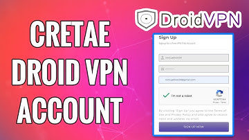 How To Create DroidVPN Account | DroidVPN.com Sign Up | www.droidvpn.com Account Registration Help