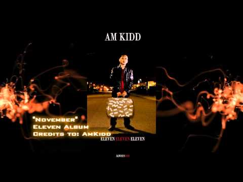 Am Kidd (+) November