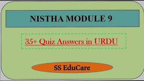 Nishtha 2.0 Module 9 Urdu Quiz key Answers for practice