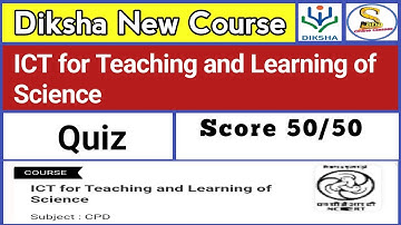 ICT for Teaching and Learning of Science Quiz Answers | CIET NCERT Training Quiz Answers
