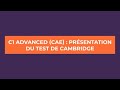 C1 Advanced (CAE) : Présentation du test de Cambridge