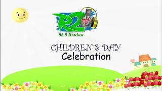 R2FM CHILDREN'S DAY PARTY
