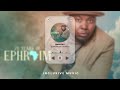 Amalipilo  ephraim son of africa  20 years of ephraim album official audio playback