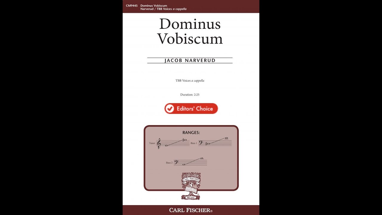 Dominus Vobiscum by Jacob Narverud (TBB Choir, a cappella)
