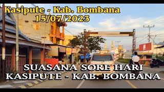 Download Lagu SUASANA SORE KASIPUTE - KAB. BOMBANA 16 JULI 2023 MP3