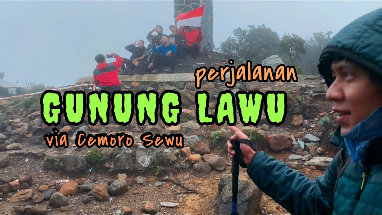 GUNUNG LAWU via CEMORO SEWU | PERJALANAN MENUJU BASECAMP PENDAKI #part1
